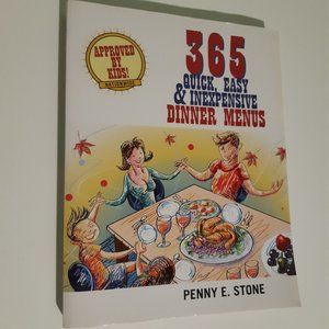 Kids Cookbook 365 Quick, Easy & Inexpensive Dinner Menus